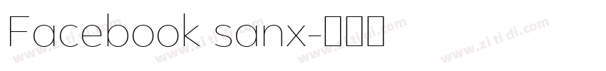 Facebook sanx字体转换 Facebook sanx字体转换